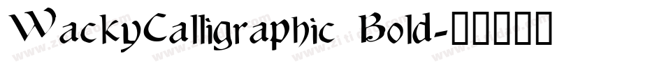 WackyCalligraphic Bold字体转换